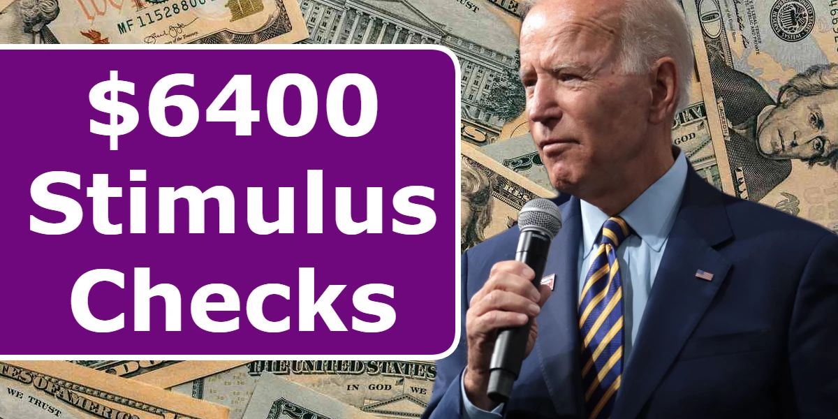 $6400 STIMULUS CHECKS 2024 What You Need to Know About Eligibility and Payment Schedule