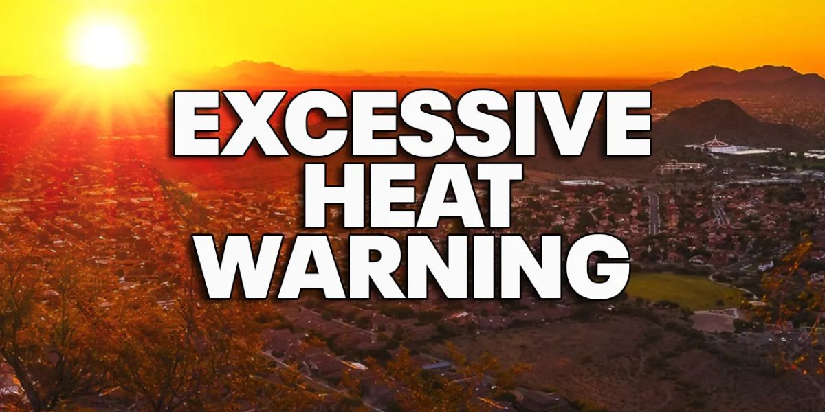 Alert - Arizona Faces Intense Heat With Excessive Heat Watch Issued for Upcoming Week